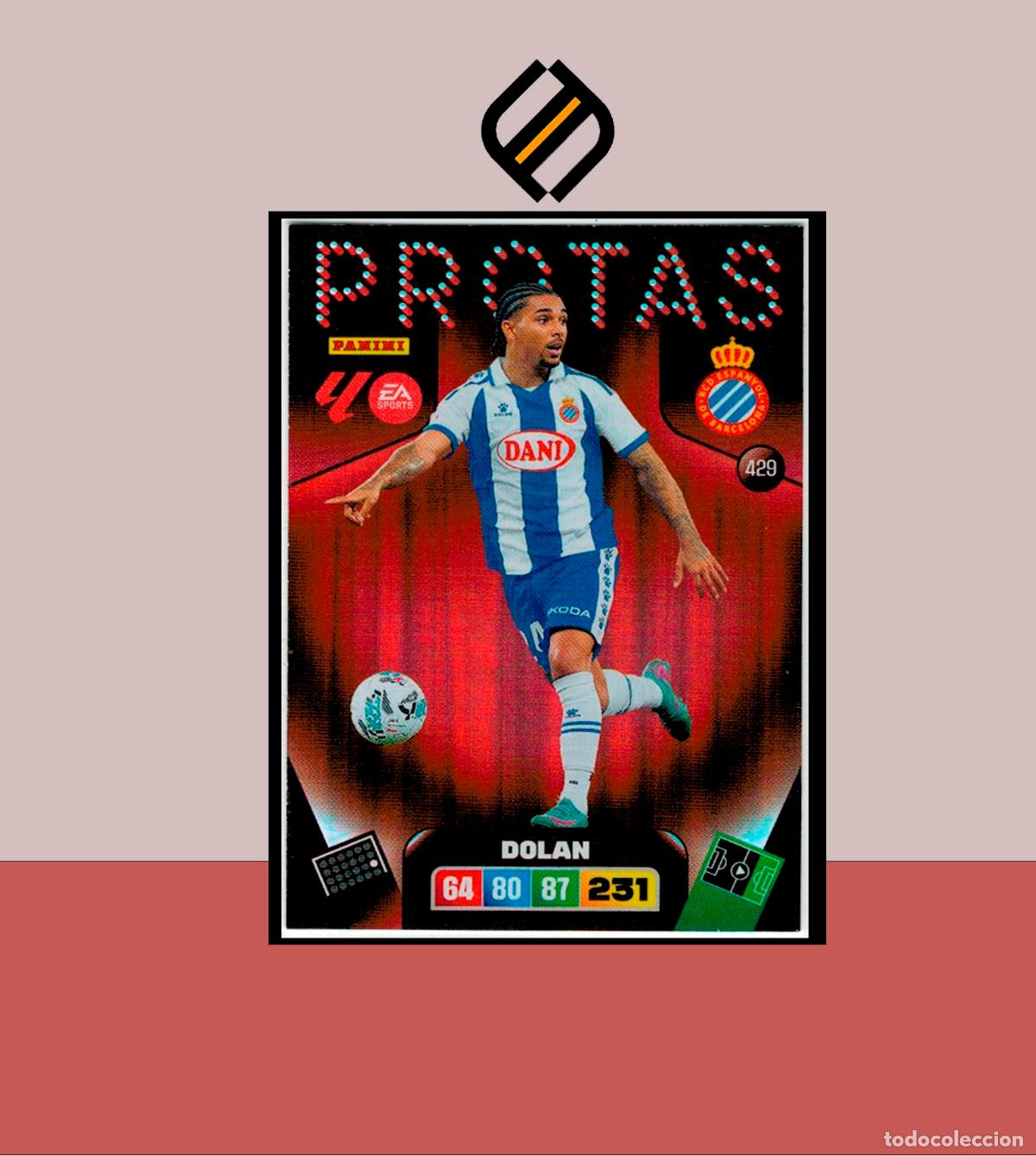 Cromos de Futebol: ADRENALYN XL 2025 2026 PANINI N&ordm; 429 DOLAN ESPANYOL ESPA&Ntilde;OL PROTAS CARD ALBUM LIGA COLECCI&Oacute;N