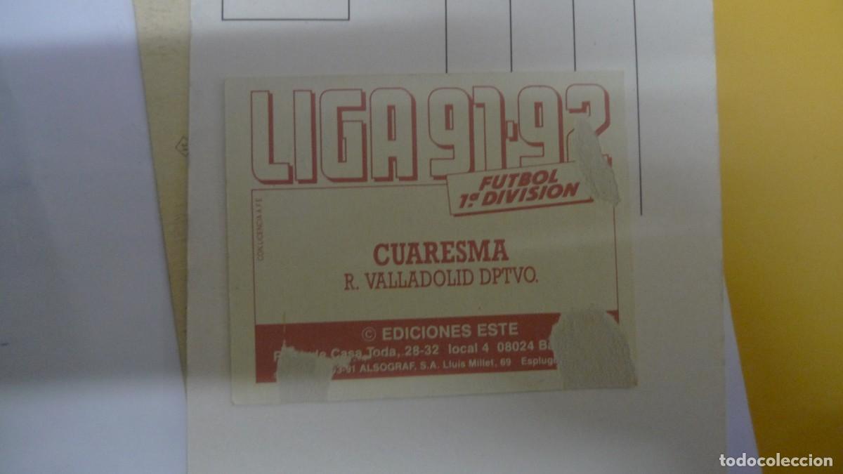 Cromos de f&uacute;tbol: Cuaresma - Valladolid - Este 91-92 - Foto 2