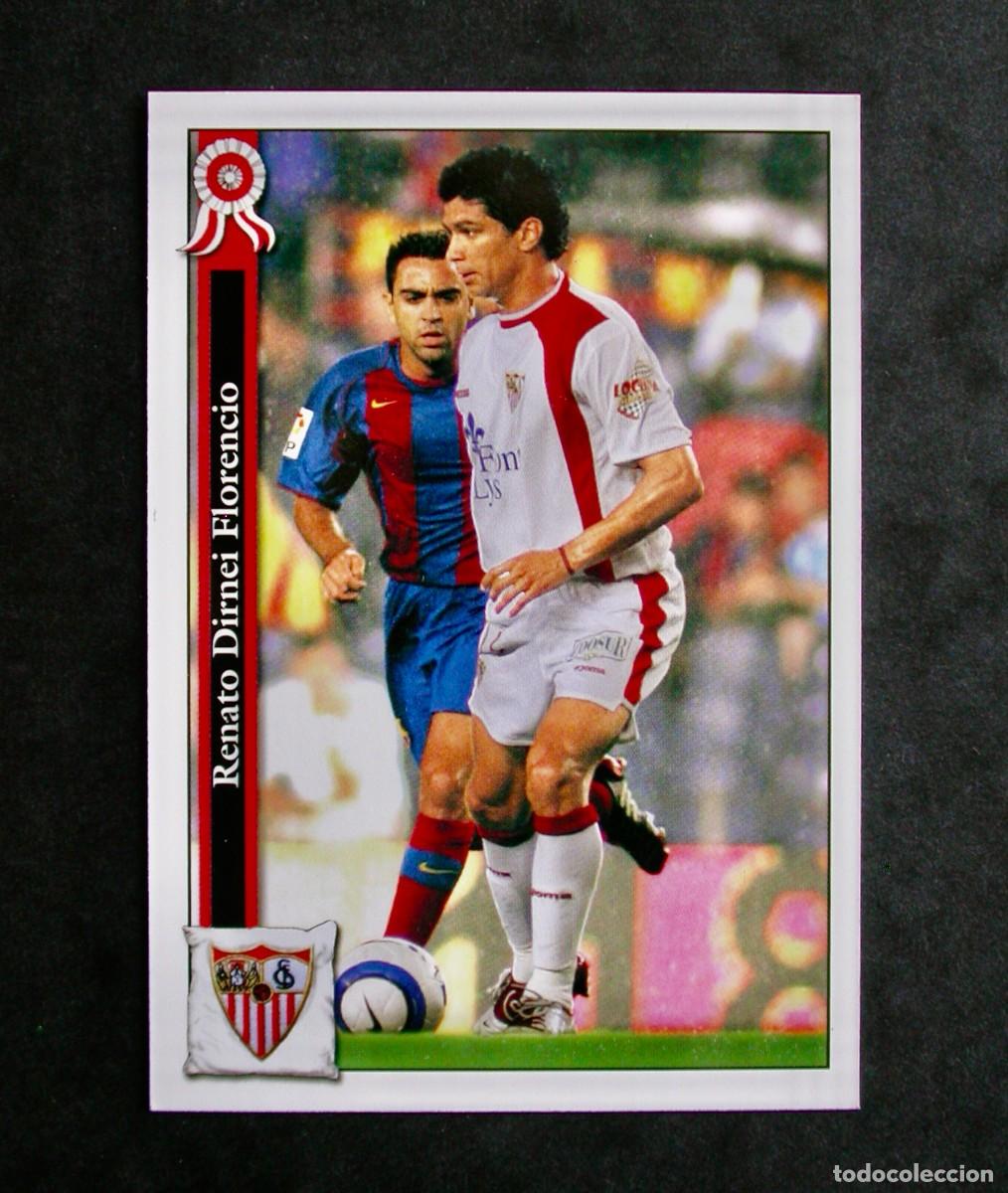 Fu&szlig;ball-Sticker: 150 RENATO SEVILLA / FICHAS DE LA LIGA 2005 2006 05 06 / MUNDICROMO