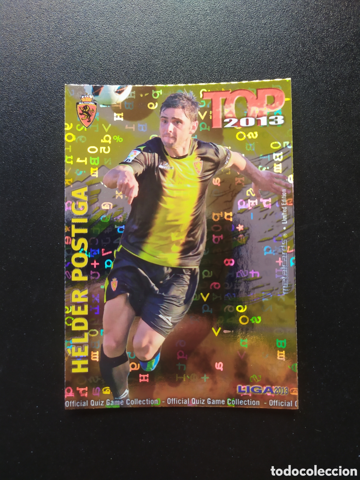 Cromos de F&uacute;tbol: Mundicromo fichas Liga 2012 2013 12 13 Helder Postiga top brillo dorado letras n&deg; 635 Real Zaragoza
