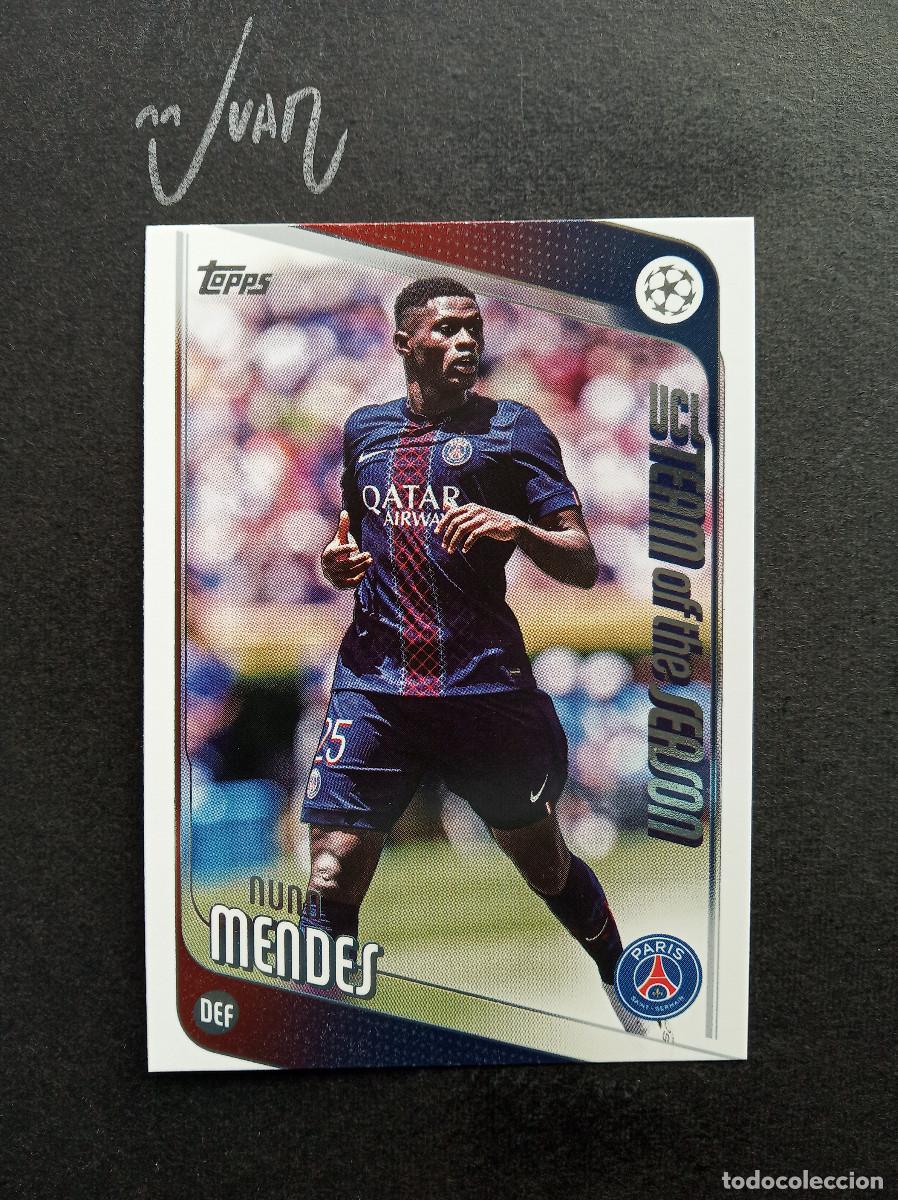 Cromos de F&uacute;tbol: N&ordm; 69 NUNO MENDES PARIS SAINT-GERMAIN ⚽ TOPPS &reg; FLAGSHIP CLUB COMPETITIONS 2025 2026 25 26 NUEVO