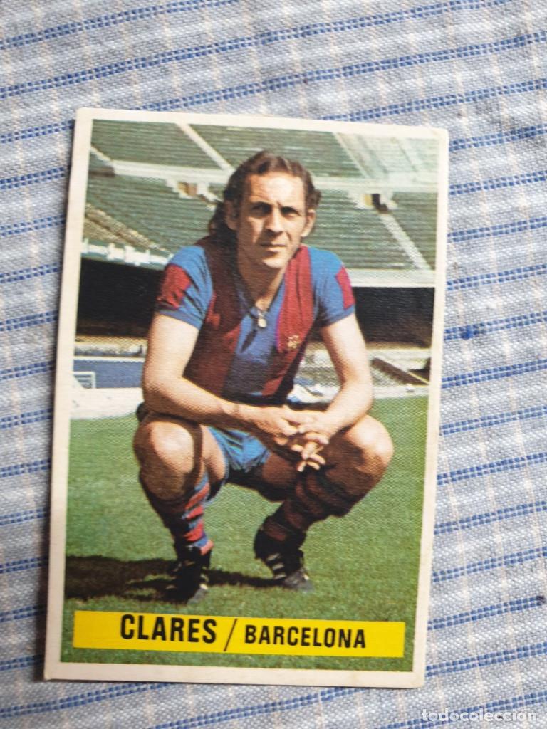 Cromos de f&uacute;tbol: Cromo Liga 74/75. Ediciones Este. Clares. C.F. Barcelona. Estado ver im&aacute;genes.