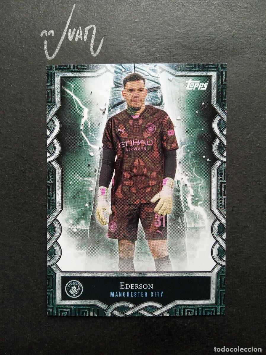 Cromos de Futebol: MO 1 MONOLITH EDERSON MANCHESTER CITY BRASIL ⚽ TOPPS &reg; FAN SET 2024 2025 24 25 NUEVO
