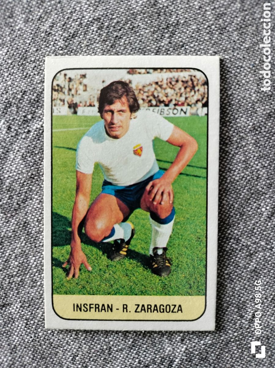 Fu&szlig;ball-Sticker: Cromo Insfran Zaragoza Ediciones Este liga temporada 78 79 1978 1979