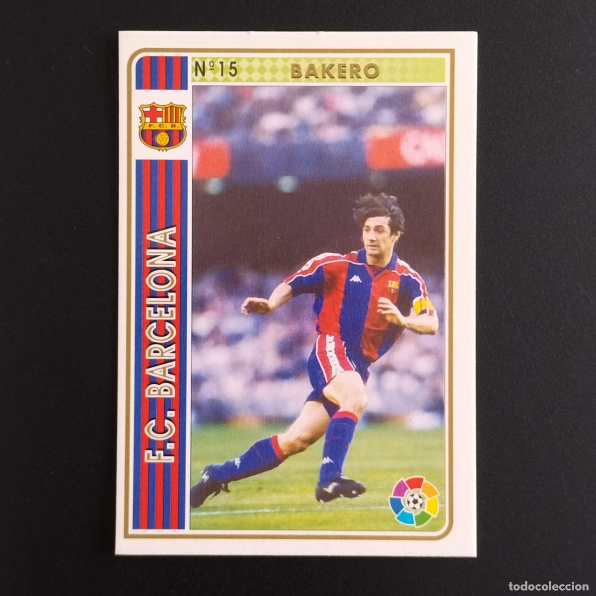 Cromos de F&uacute;tbol: 15 JOSE MARI BAKERO F.C. BARCELONA CROMOS ALBUM MUNDICROMO LIGA FUTBOL 1994 1995 94 95