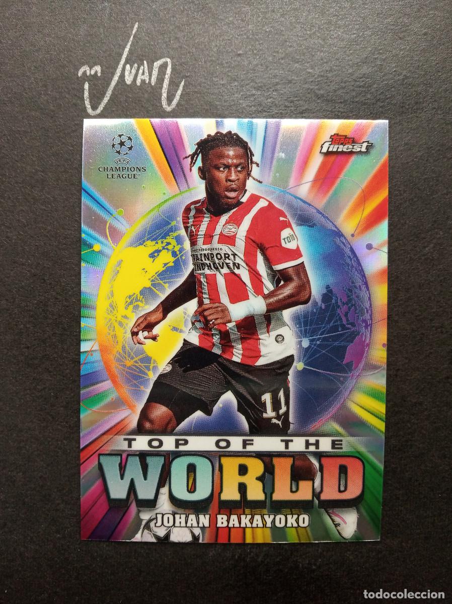Cromos de f&uacute;tbol: N&ordm; 7 TOP WORLD BAKAYOKO PSV EINDHOVEN ⚽ TOPPS &reg; FINEST UEFA CHAMPIONS LEAGUE 2024 2025 24 25 NUEVO