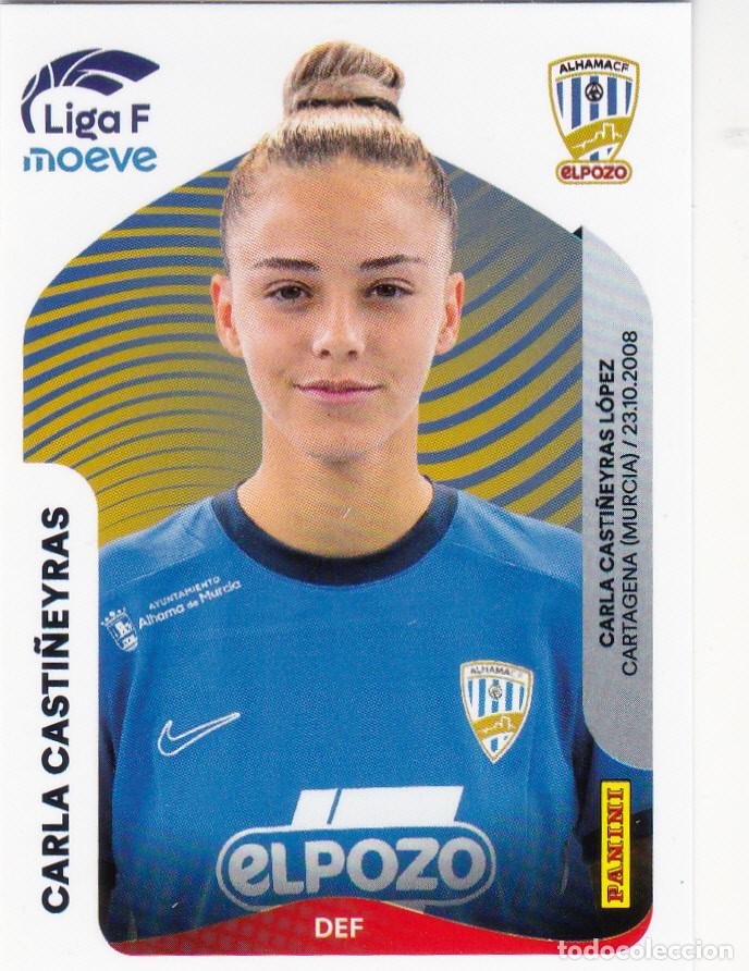 Cromos de f&uacute;tbol: LIGA F 2025-26 * CARLA CASTI&Ntilde;EYRAS N&ordm; 8B DEL ALHAMA (NUEVO DE SOBRE) (A-14)