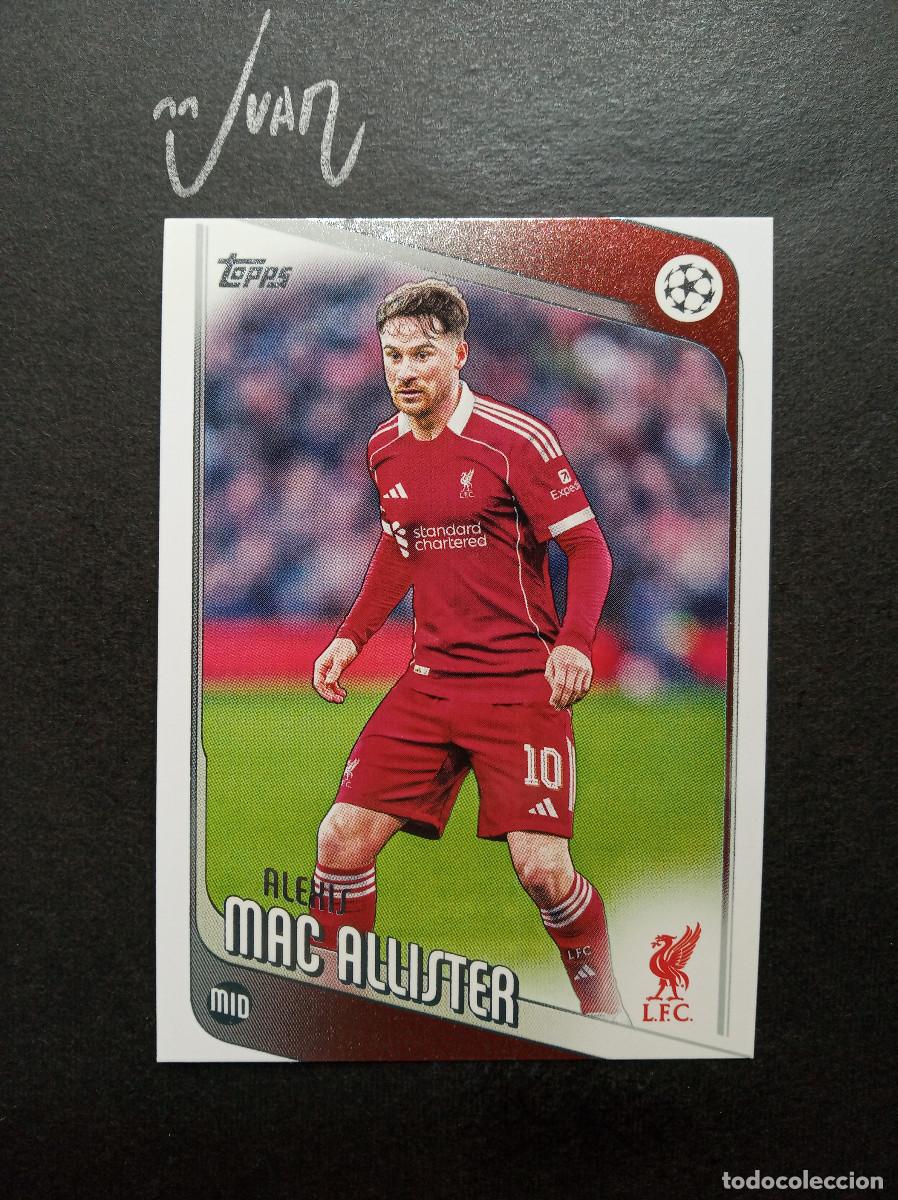 Cromos de f&uacute;tbol: N&ordm; 67 MAC ALLISTER LIVERPOOL ⚽ TOPPS &reg; FLAGSHIP UCC UEFA CLUB COMPETITIONS 2025 2026 25 26 NUEVO