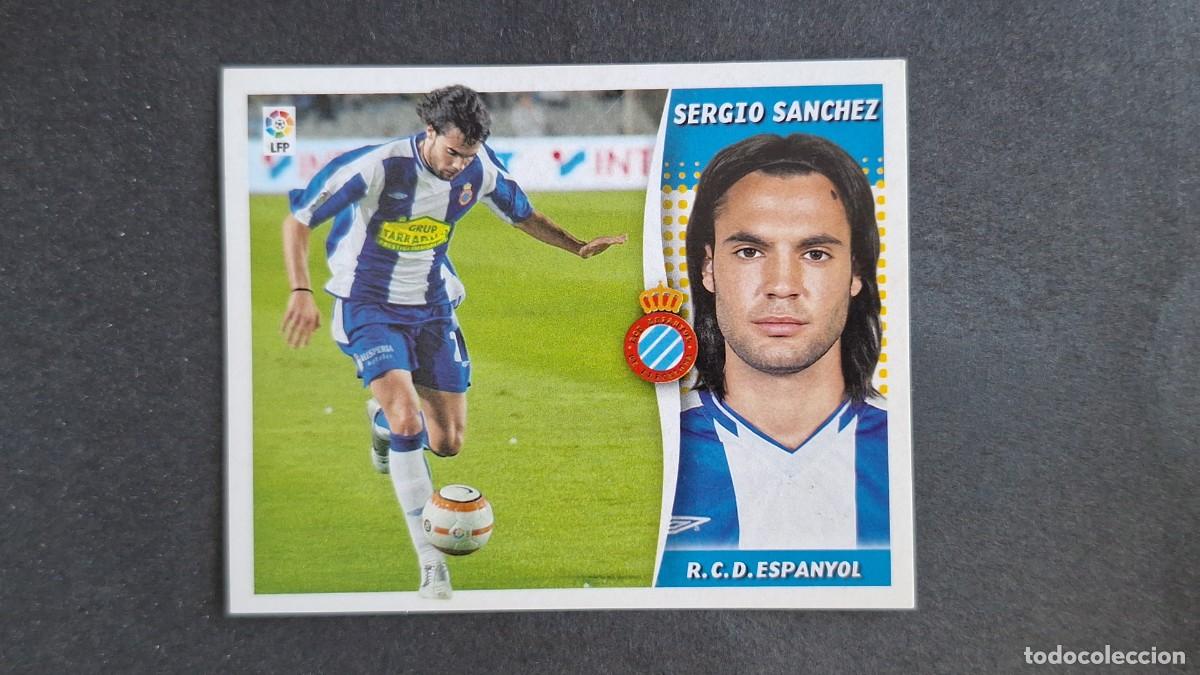 Fu&szlig;ball-Sticker: L3 SERGIO SANCHEZ R. C. D. ESPA&Ntilde;OL LIGA ESTE 2006 2007 06 07 NUNCA PEGADO SIN PEGAR