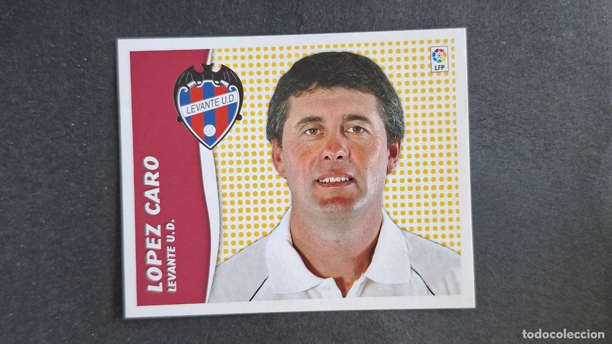 Figurine di Calcio: L3 LOPEZ CARO ENTRENADOR LEVANTE U. D. LIGA ESTE 2006 2007 06 07 NUNCA PEGADO SIN PEGAR