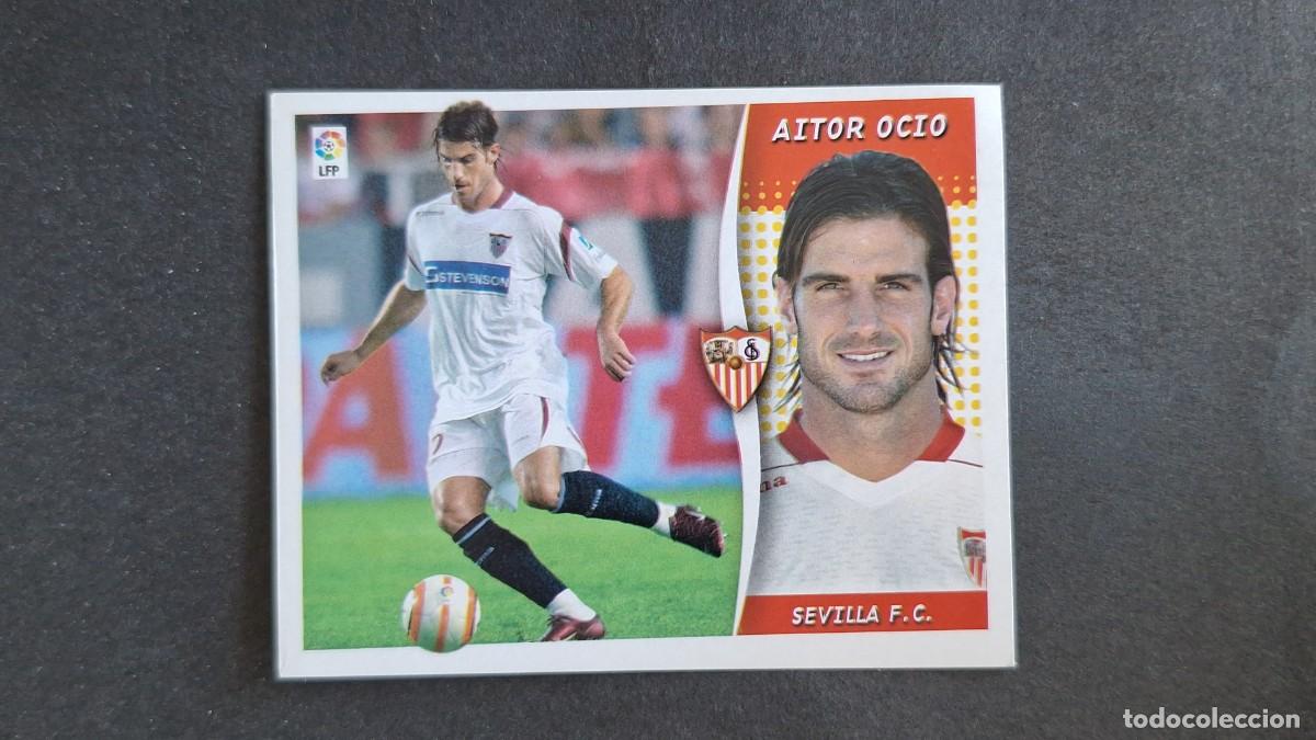 Figurine di Calcio: L3 AITOR OCIO SEVILLA F. C. LIGA ESTE 2006 2007 06 07 NUNCA PEGADO SIN PEGAR