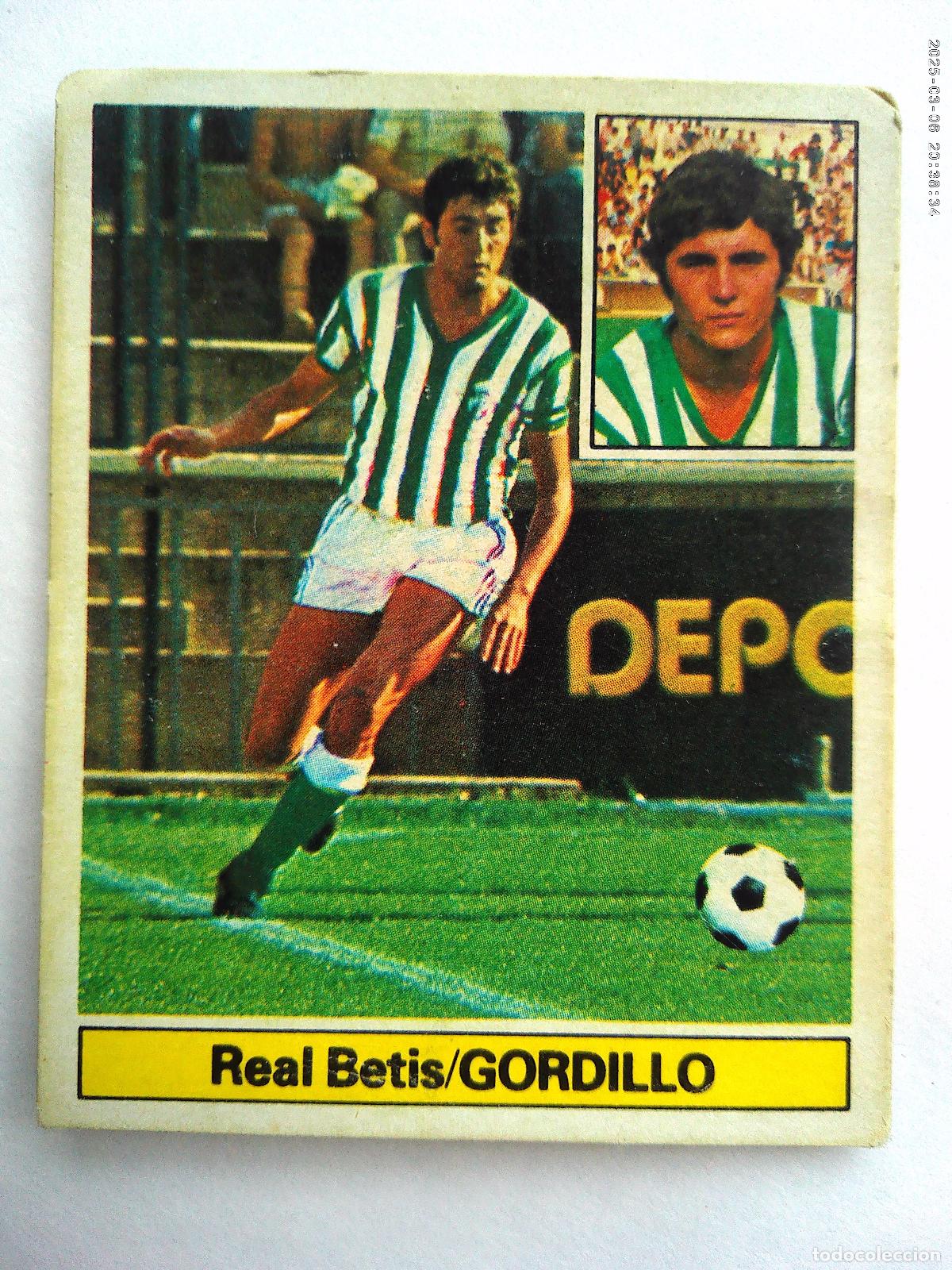 Cromos de F&uacute;tbol: CROMO DE FUTBOL CAMPEONATO DE LIGA 81-82 , EDICIONES ESTE : GORDILLO , REAL BETIS