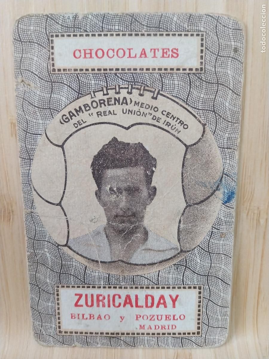 Fu&szlig;ball-Sticker: GAMBORENA REAL SOCIEDAD IRUN A&Ntilde;OS 20 30 CROMO NAIPE CHOCOLATES ZURICALDAY ORIGINAL 9.6X6.1CMS