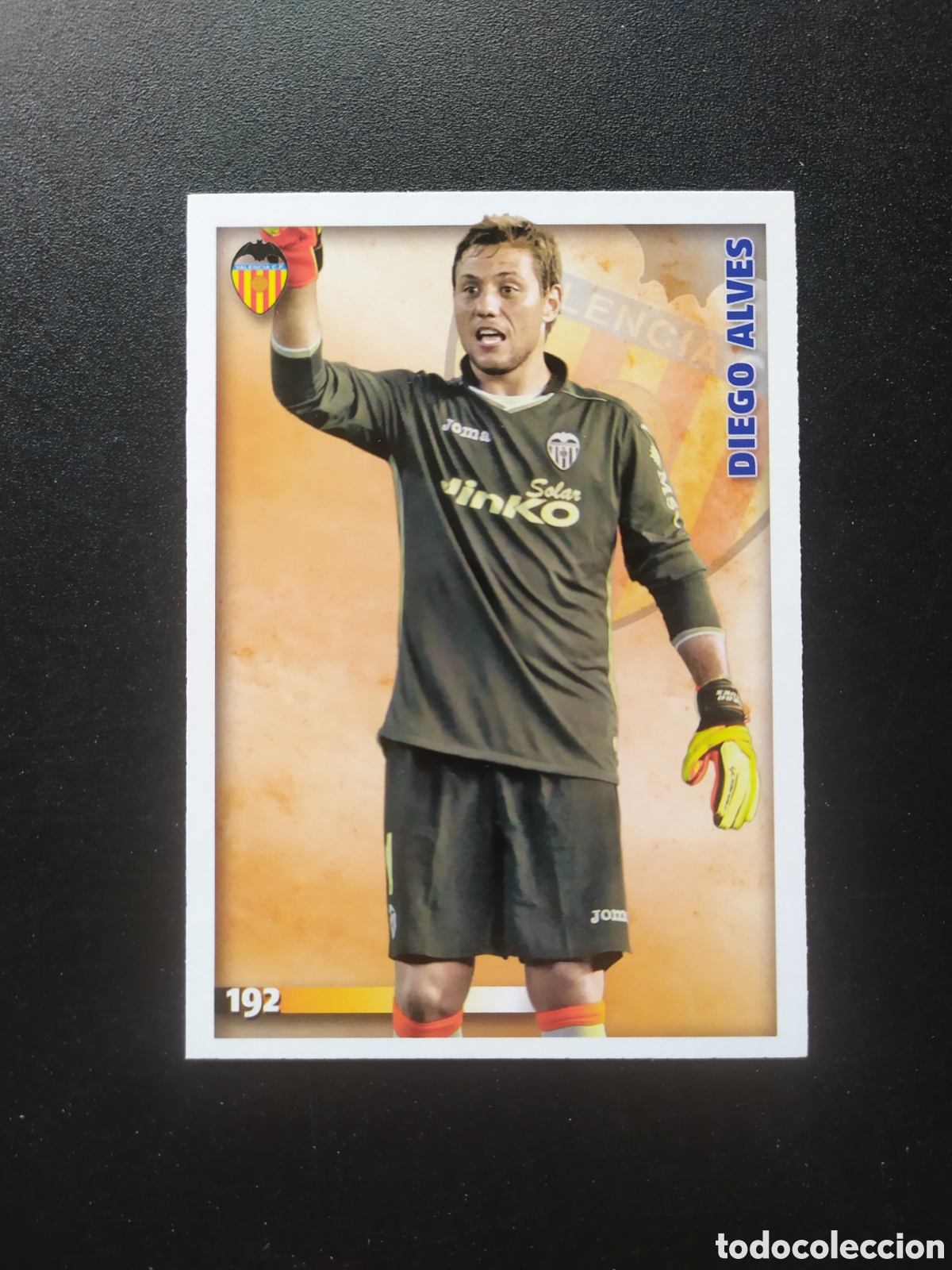 Cromos de f&uacute;tbol: Mundicromo fichas Liga 2014 2015 14 15 Diego Alves n&deg; 192 Valencia