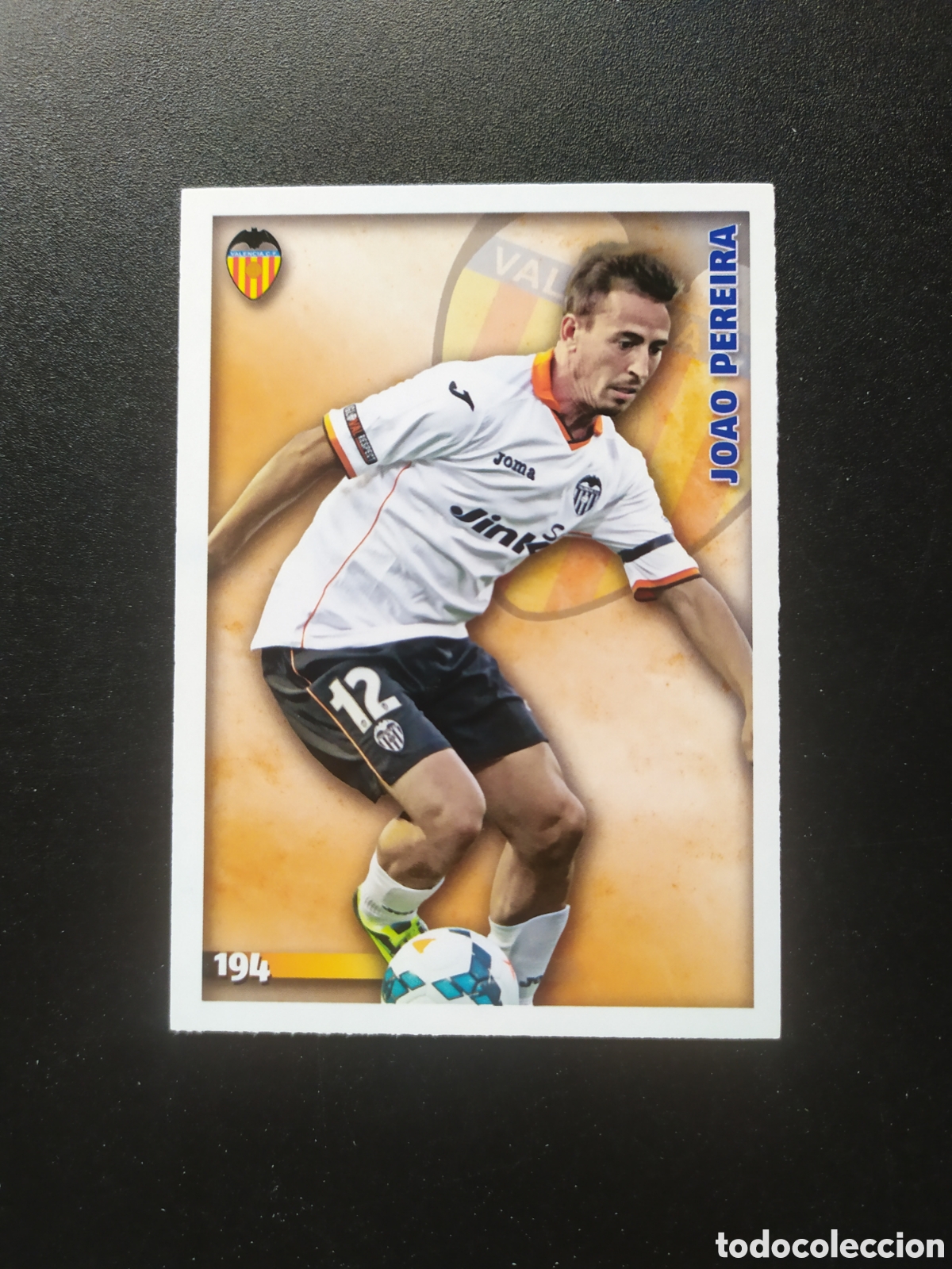 Figurine di Calcio: Mundicromo fichas Liga 2014 2015 14 15 Joao Pereira n&deg; 194 Valencia
