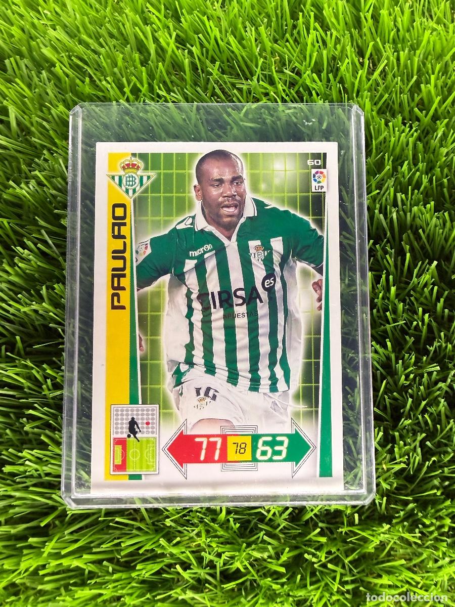 Cromos de f&uacute;tbol: N&ordm; 60 Paulao Real Betis Adrenalyn XL 12 13