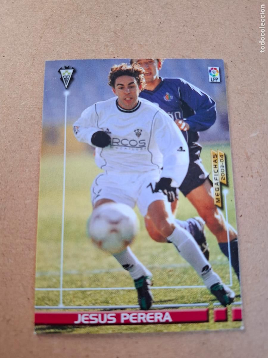 Fu&szlig;ball-Sticker: MEGAFICHAS 2003 2004 03 04 - PANINI - 16 JES&Uacute;S PERERA ( BAJA ) - ALBACETE BALOMPIE (CM)