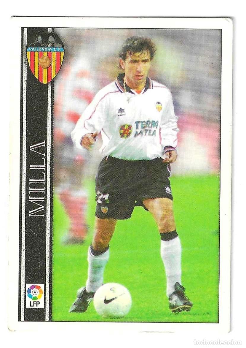 Cromos de F&uacute;tbol: MILLA - VALENCIA CF - 1999-2000 - 54 MUNDI CROMO