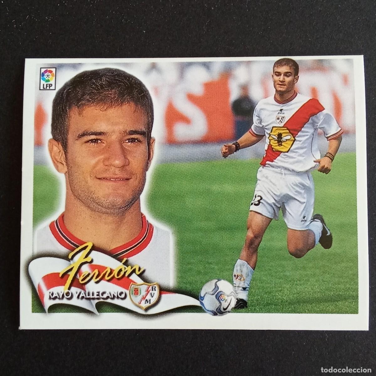 Cromos de F&uacute;tbol: CROMO LIGA 2000 2001 00 01 EDICIONES ESTE FERRON RAYO VALLECANO NUNCA PEGADO