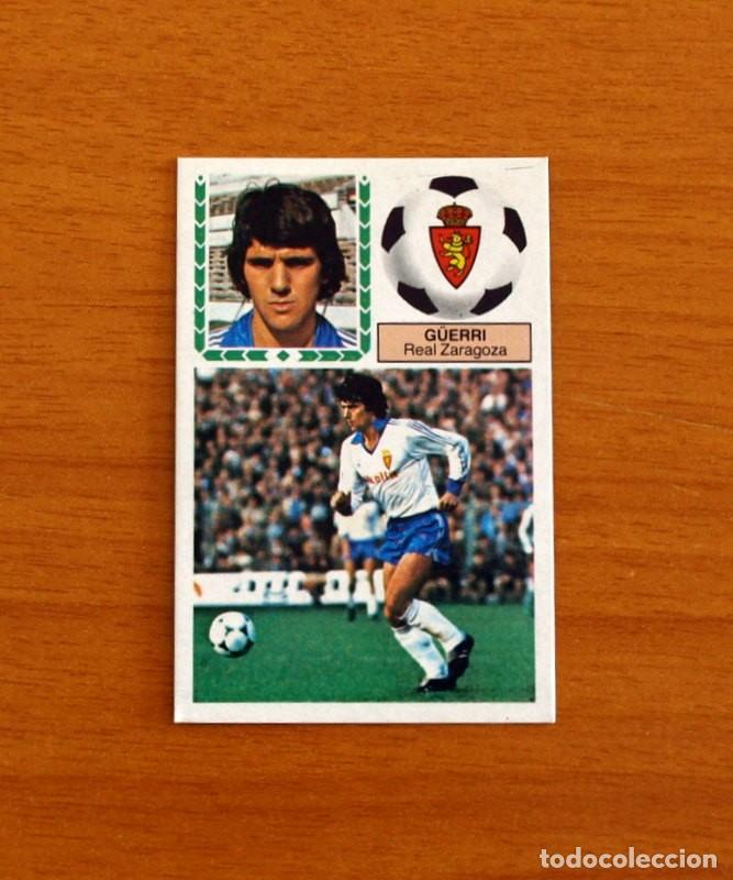Cromos de F&uacute;tbol: Real Zaragoza - Guerri - Ediciones Este Liga 1983-1984, 83-84 - Nunca pegado
