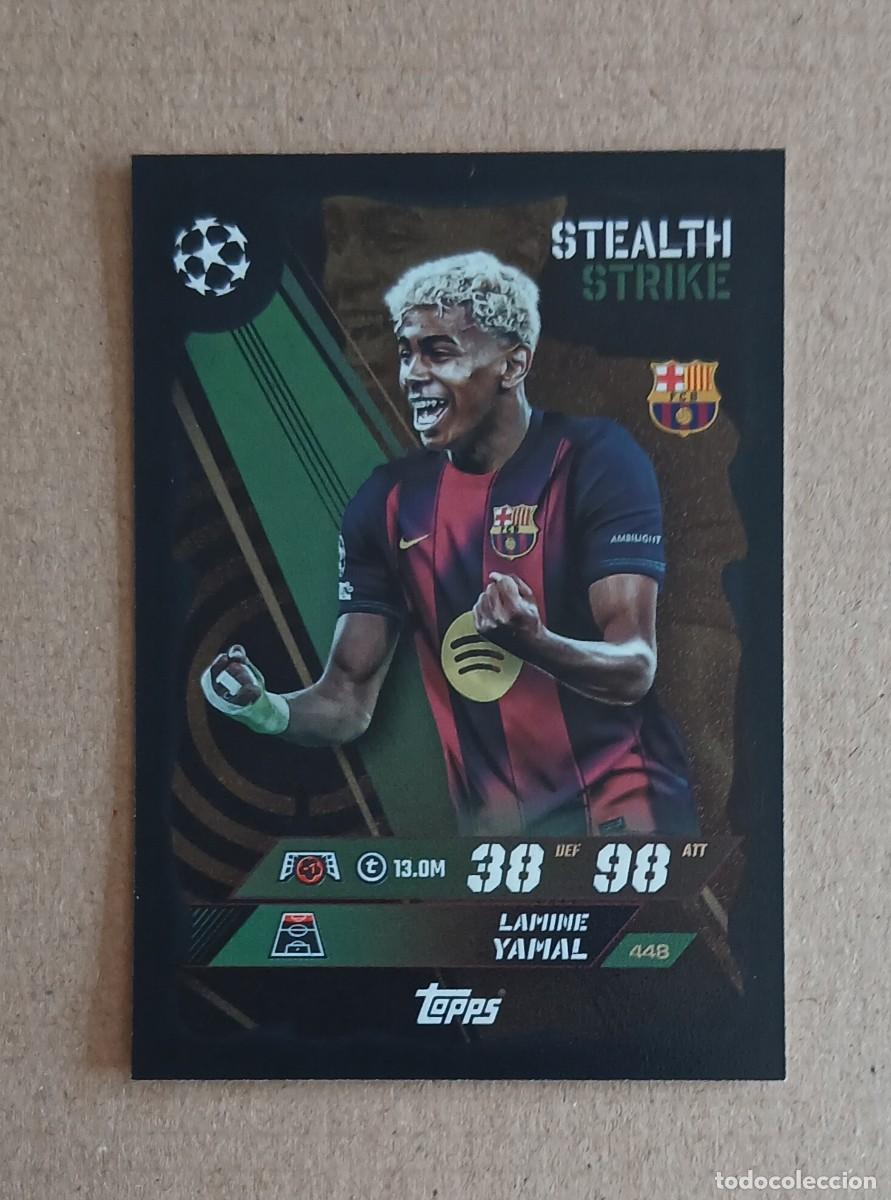 Cromos de F&uacute;tbol: CROMO n&ordm; 448 LAMINE YAMAL BARCELONA STEALTH STRIKE TOPPS CHAMPIONS 2025-2026. Nuevo.