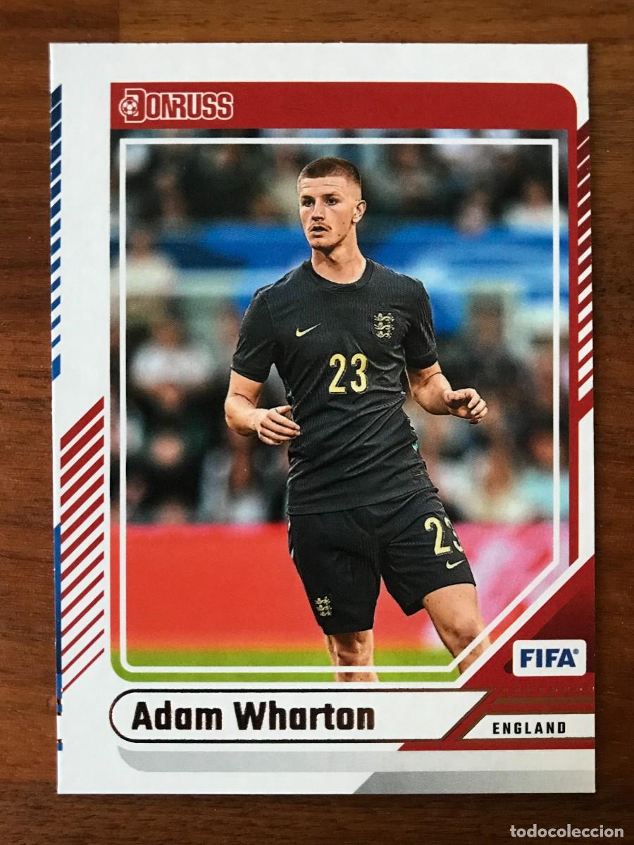 Cromos de Futebol: ADAM WHARTON - INGLATERRA - PANINI DONRUSS FIFA 2024 2025 24 25