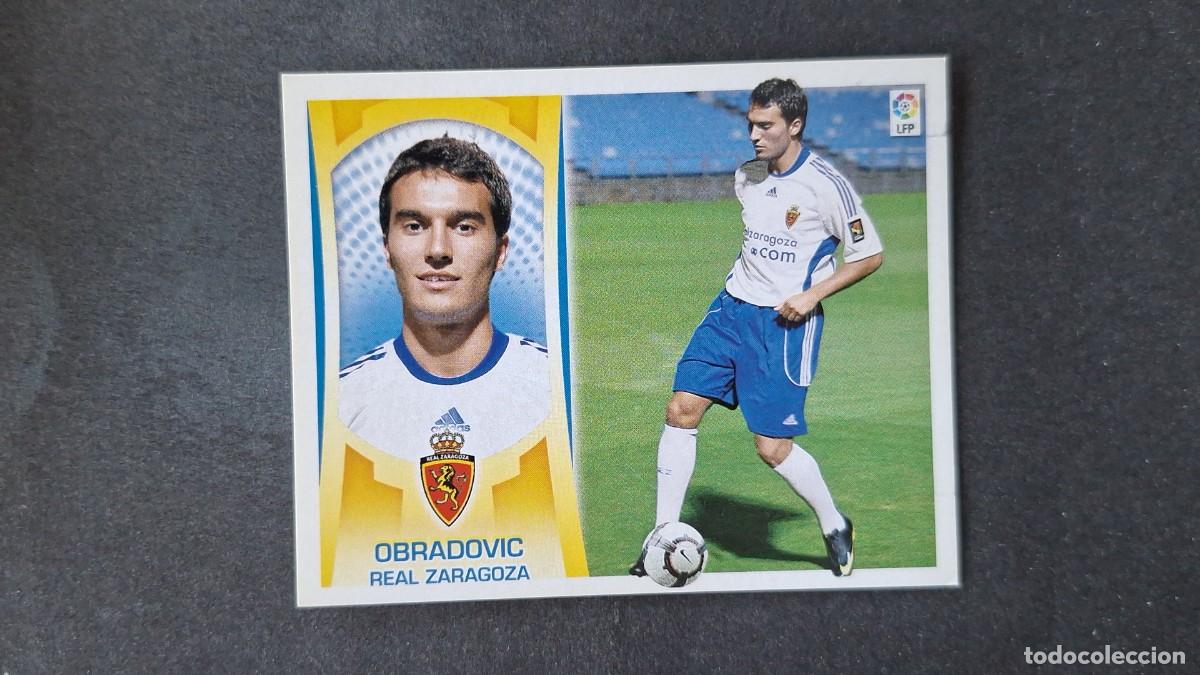 Cromos de F&uacute;tbol: L3 OBRADOVIC REAL ZARAGOZA FICHAJE 47 LIGA ESTE 2009 2010 09 10 NUNCA PEGADO SIN PEGAR