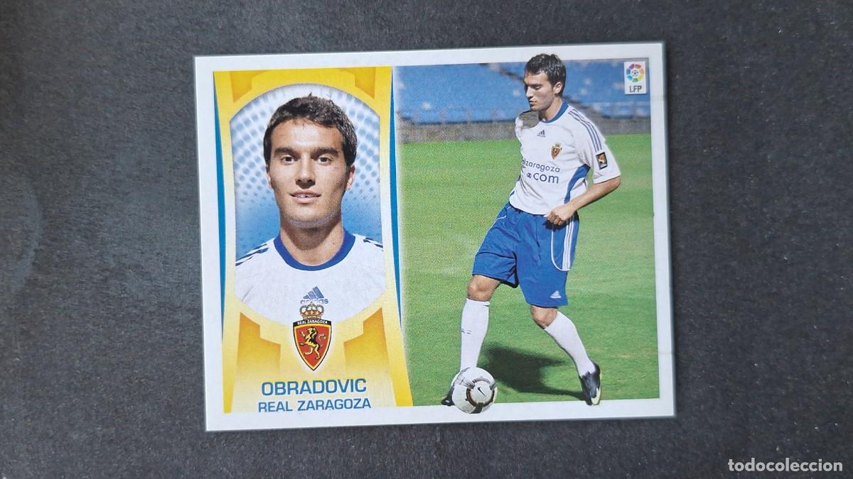 Cromos de F&uacute;tbol: L3 OBRADOVIC REAL ZARAGOZA FICHAJE 47 LIGA ESTE 2009 2010 09 10 NUNCA PEGADO SIN PEGAR
