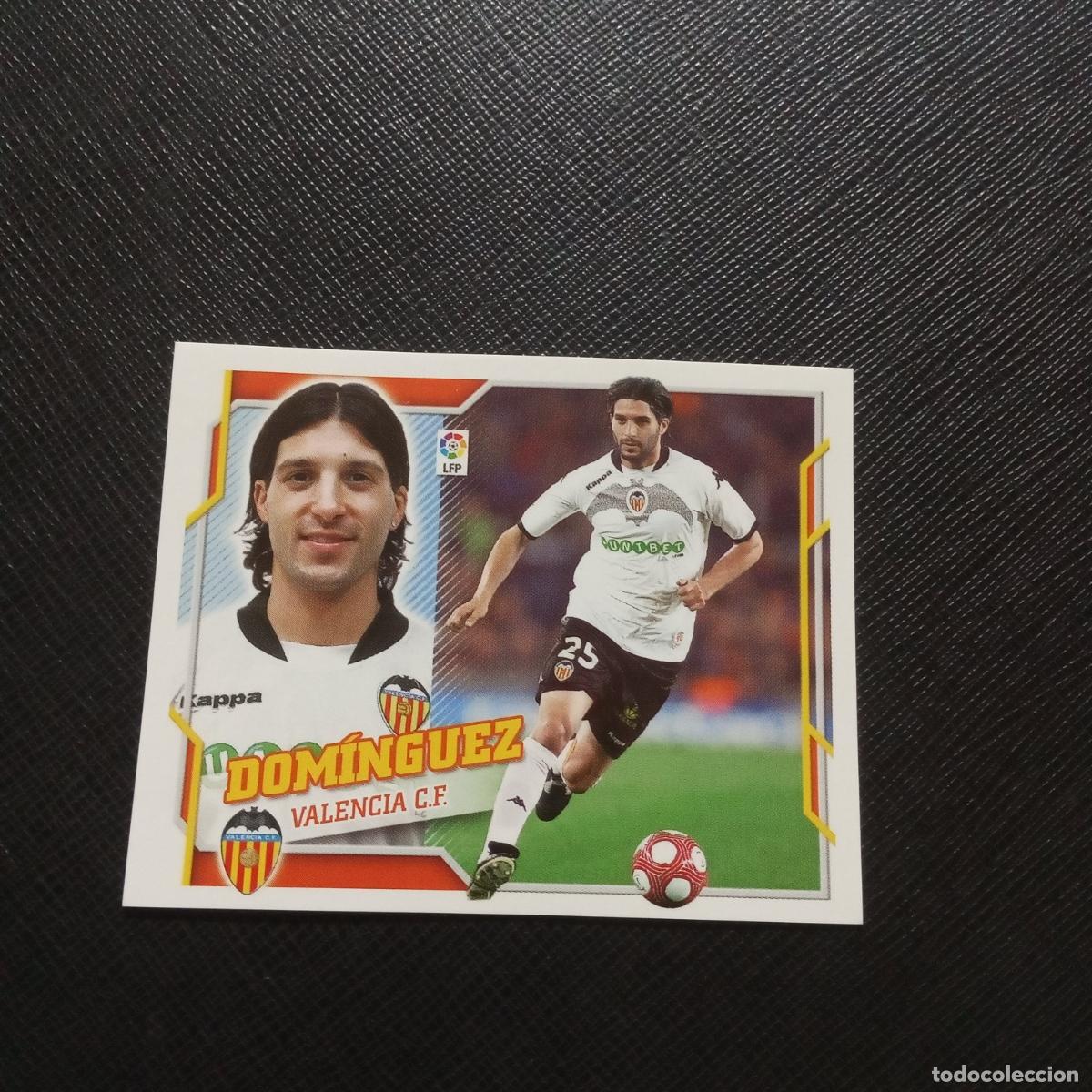 Figurine di Calcio: DOMINGUEZ VALENCIA ESTE 2010 2011 CROMO FUTBOL 10 11 - SIN PEGAR - A203 PG217