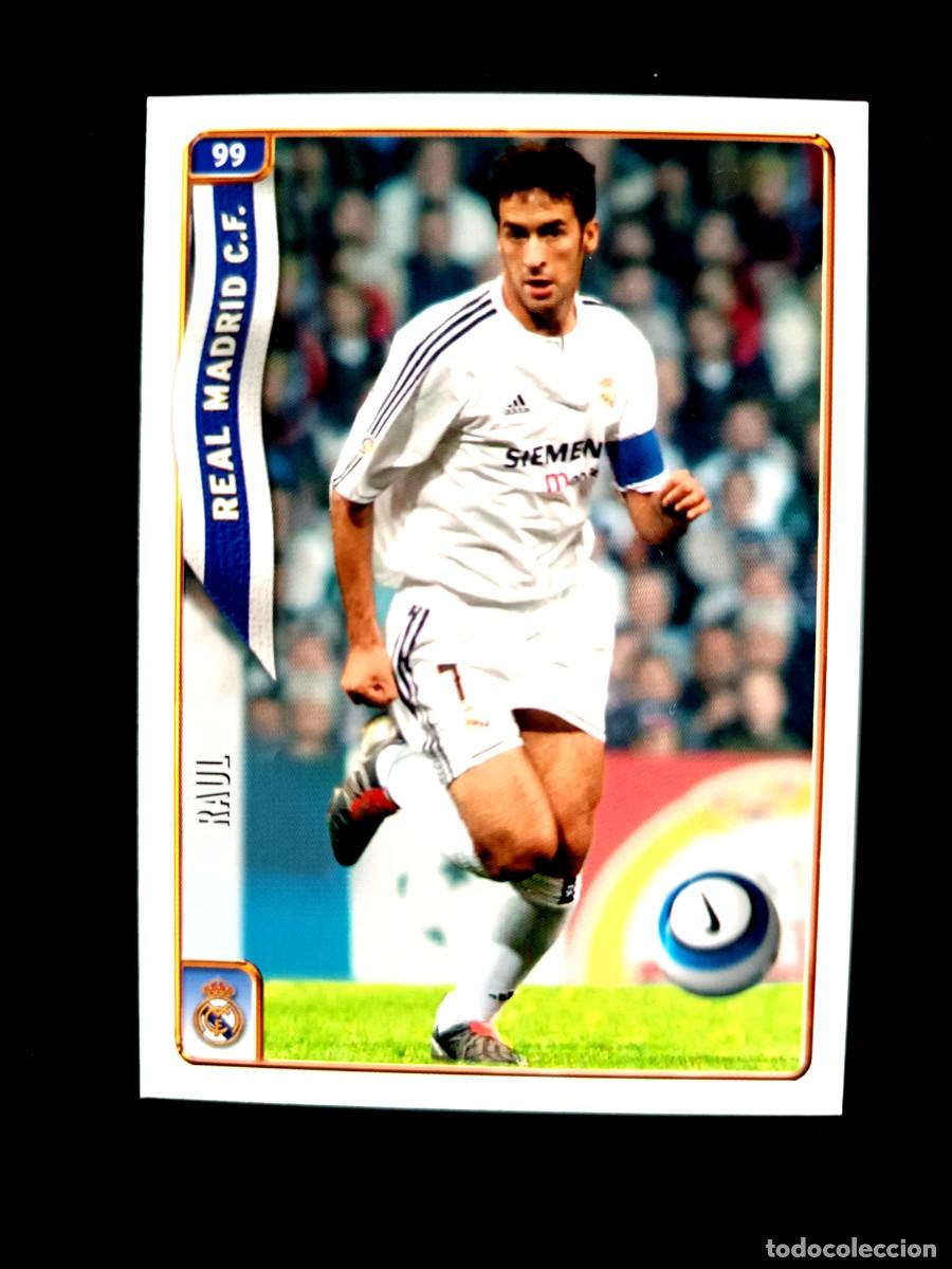 Cromos de Futebol: 99 RA&Uacute;L GONZ&Aacute;LEZ - REAL MADRID C.F. - MUNDICROMO 2005