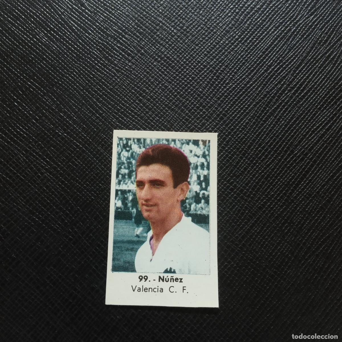 Cromos de F&uacute;tbol: 99 NU&Ntilde;EZ VALENCIA RUIZ ROMERO 61 62 CROMO FUTBOL LIGA 1961 1962- SIN PEGAR - A192 PG3