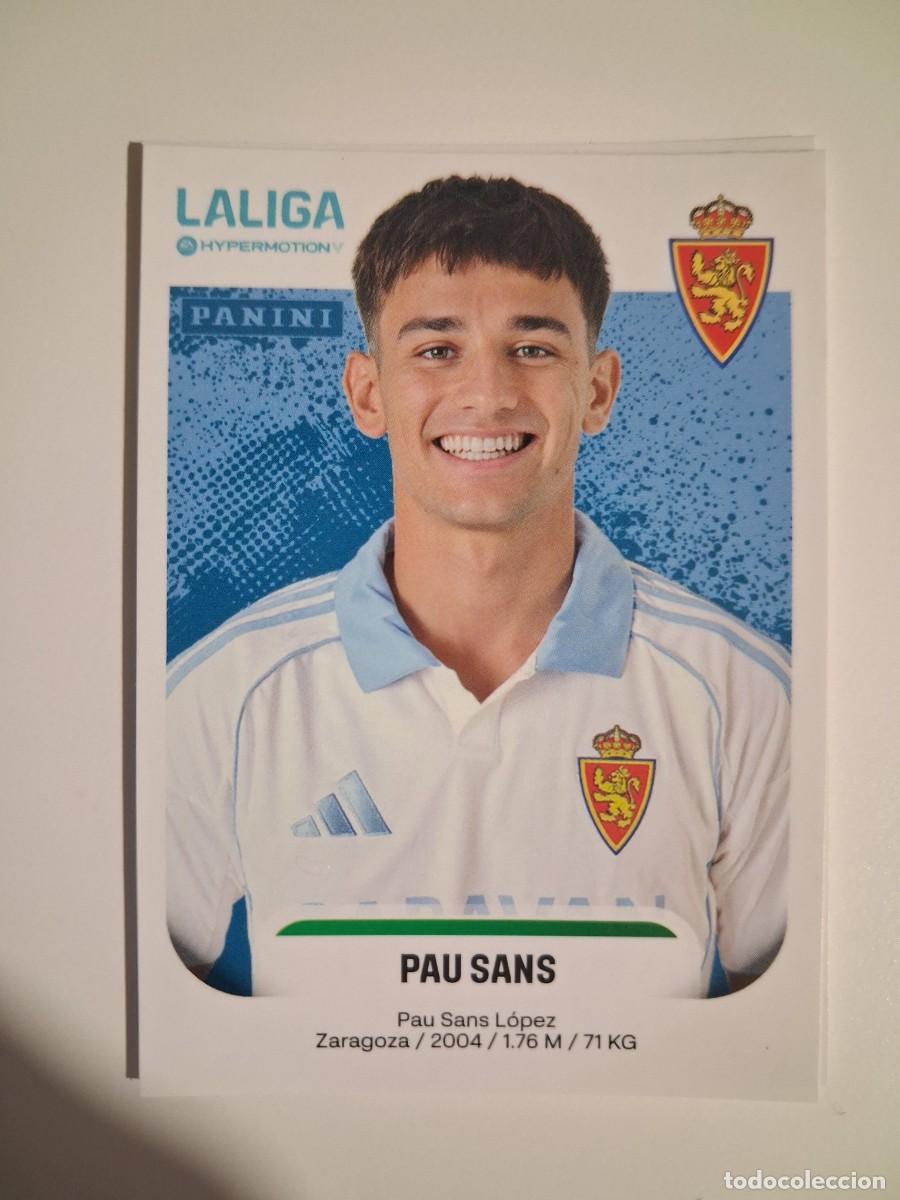 Cromos de F&uacute;tbol: Liga Hypermotion 25/26 2025 2026 Sin Pegar Real Zaragoza 415A Pau Sans