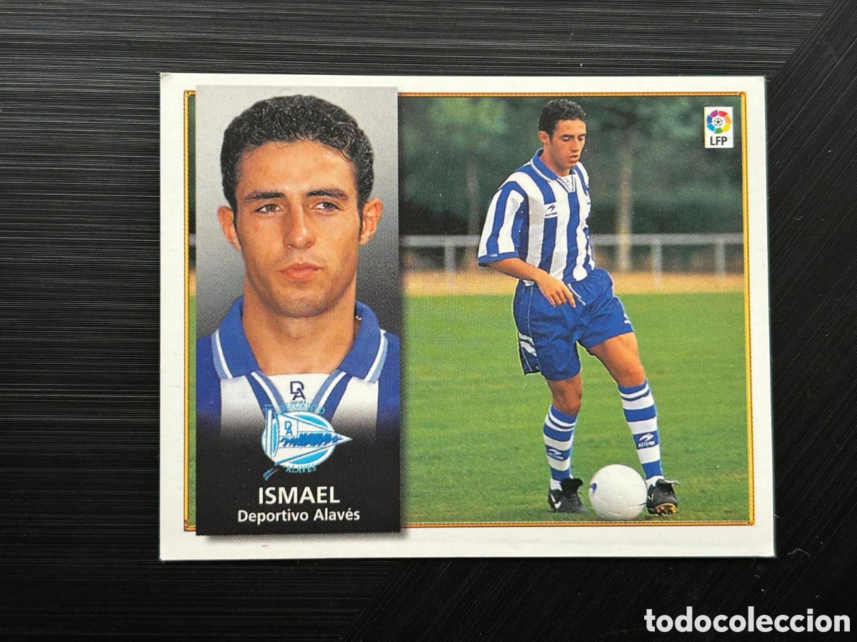 Cromos de Futebol: EDICIONES ESTE 1998 1999 98 99 ISMAEL ALAVES COLOCA SIN PEGAR NUNCA PEGADO