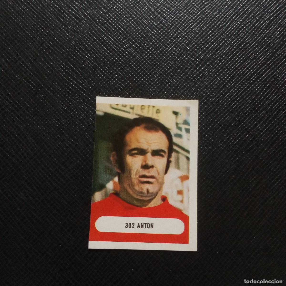 Cromos de F&uacute;tbol: 302 ANTON ESPA&Ntilde;A RUIZ ROMERO 1971 1972 FUTBOL CROMO LIGA 71 72 - SIN PEGAR - A192 PG61