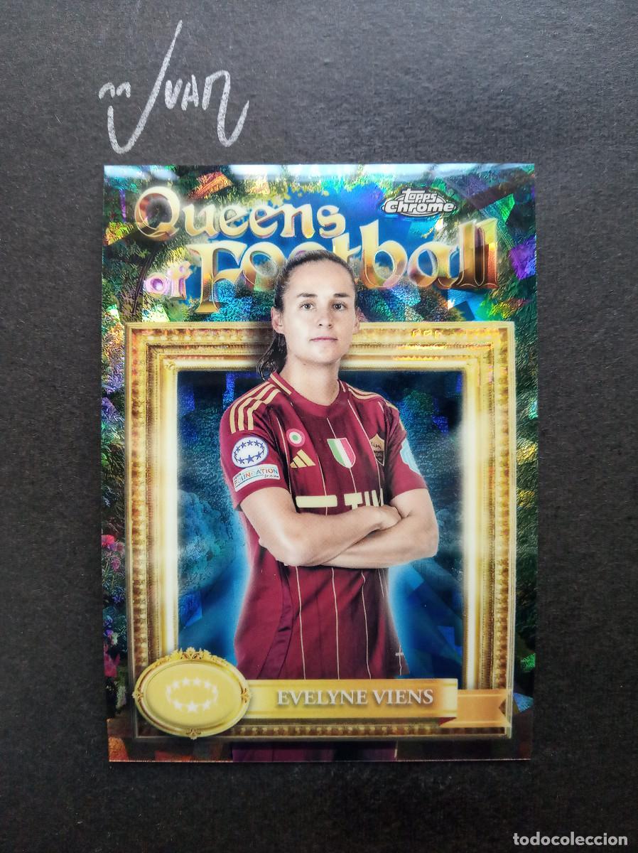 Cromos de F&uacute;tbol: 2 QUEENS FOOTBALL EVELYNE VIENS ROMA ⚽ TOPPS &reg; CHROME SAPPHIRE WOMEN CHAMPIONS 2024 2025 24 25 NUEVO