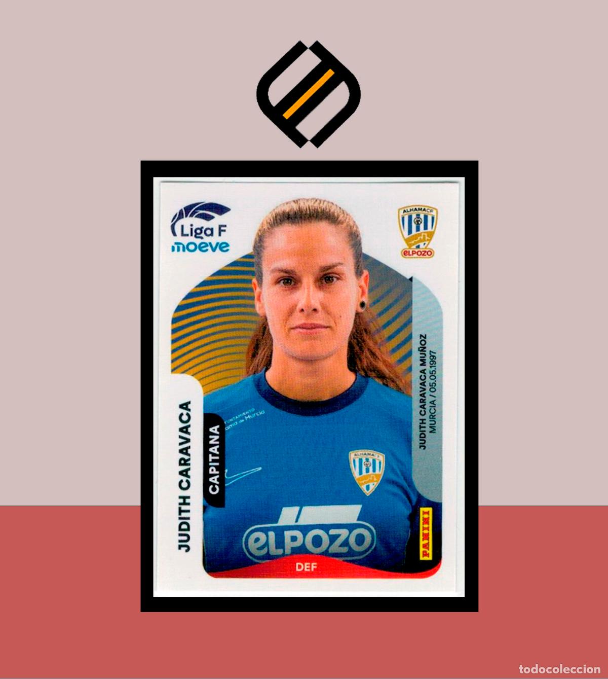 Football Stickers: LIGA F MOEVE FEMENINA ESTE 2025 2026 25 26 PANINI N&ordm; 8A 8 A JUDITH CARAVACA CAPITANA ALHAMA CF POZO