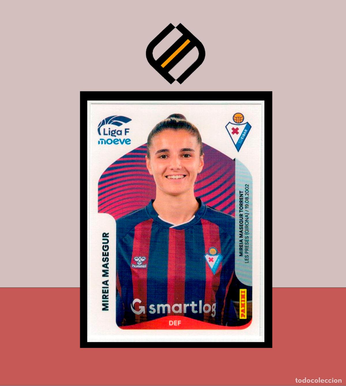 Fu&szlig;ball-Sticker: LIGA F MOEVE FEMENINA ESTE 2025 2026 25 26 PANINI N&ordm; 167 MIREIA MASEGUR SD EIBAR COLECCI&Oacute;N