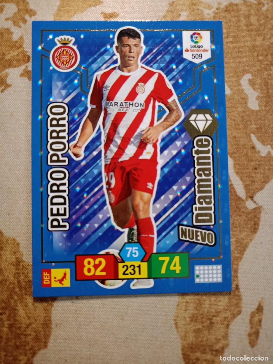 Cromos de Futebol: Diamante 509 PEDRO PORRO Adrenalyn 2018-19