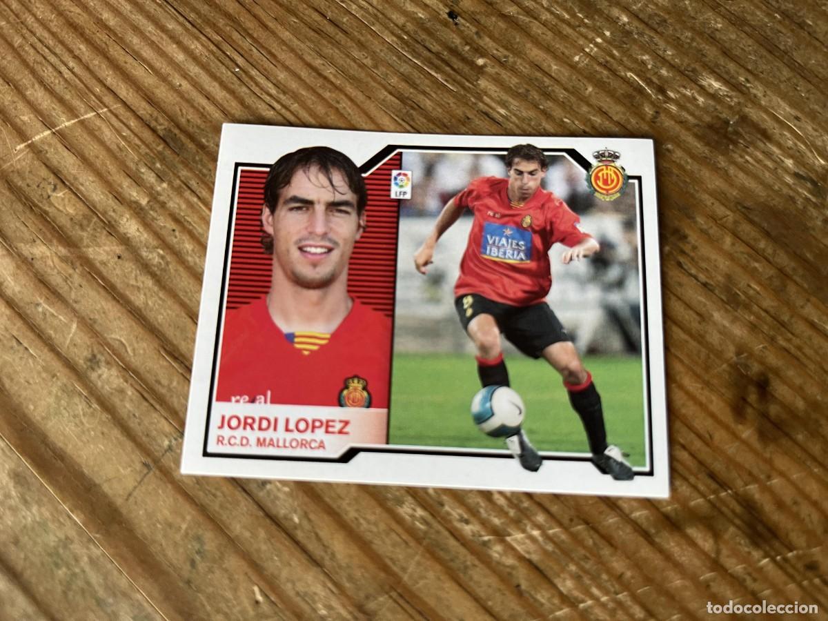 Fu&szlig;ball-Sticker: CROMO SIN PEGAR NUNCA PEGADO ALBUM LIGA ESTE 07 08 2007 2008 MALLORCA JORDI LOPEZ