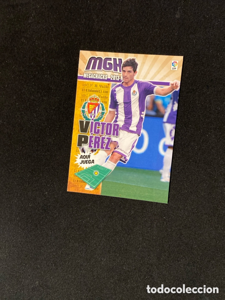 Cartes &agrave; collectionner de Football: VICTOR PEREZ 336 (VALLADOLID) PANINI MEGACRACKS 2013-2014 13 14 CROMO CARTA M-3