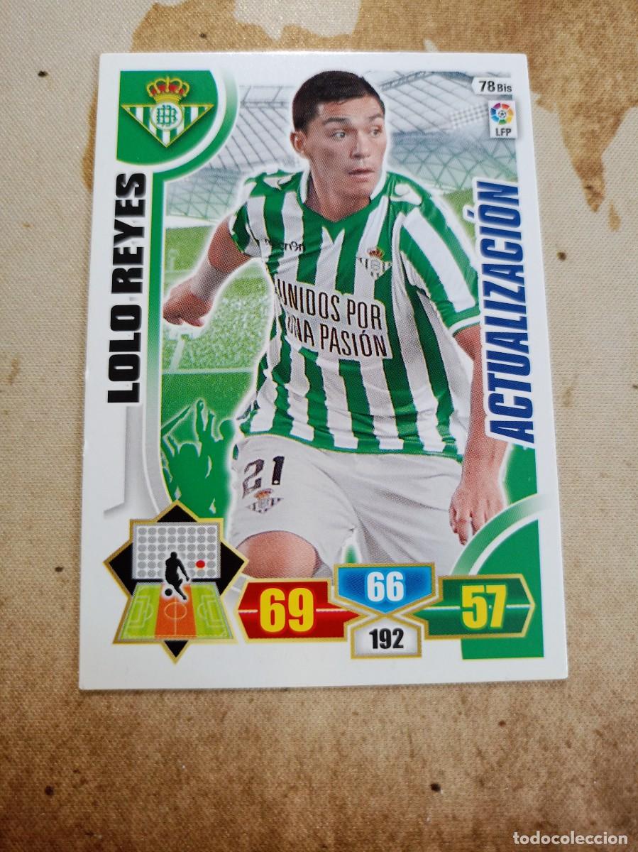 Figurine di Calcio: Betis 78 bis LOLO REYES Adrenalyn 2013-14