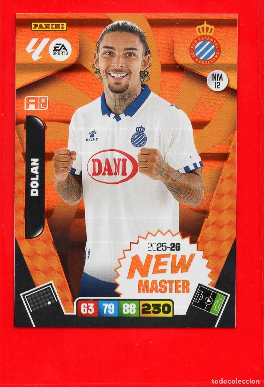 Figurine di Calcio: NM 12 Dolan - R.C.D. ESPANYOL - New Master - Paralelas - Adrenalyn Liga 2025 2026 25 26 NM12