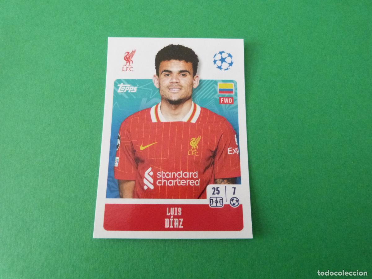Figurine di Calcio: CROMO FUTBOL LUIS DIAZ LIVERPOOL FC SIN PEGAR N&ordm; 268 CHAMPIONS LEAGUE 2024-2025/24-25 TOPPS
