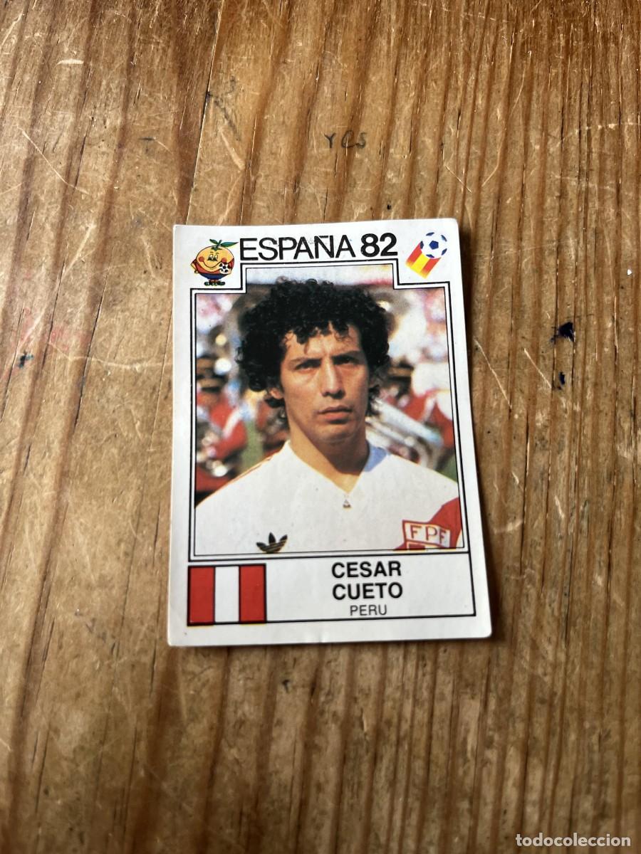 Cromos de F&uacute;tbol: CROMO SIN PEGAR NUNCA PEGADO MUNDIAL WORLD CUP PANINI ESPA&Ntilde;A 82 1982 PERU # 82 CESAR CUETO