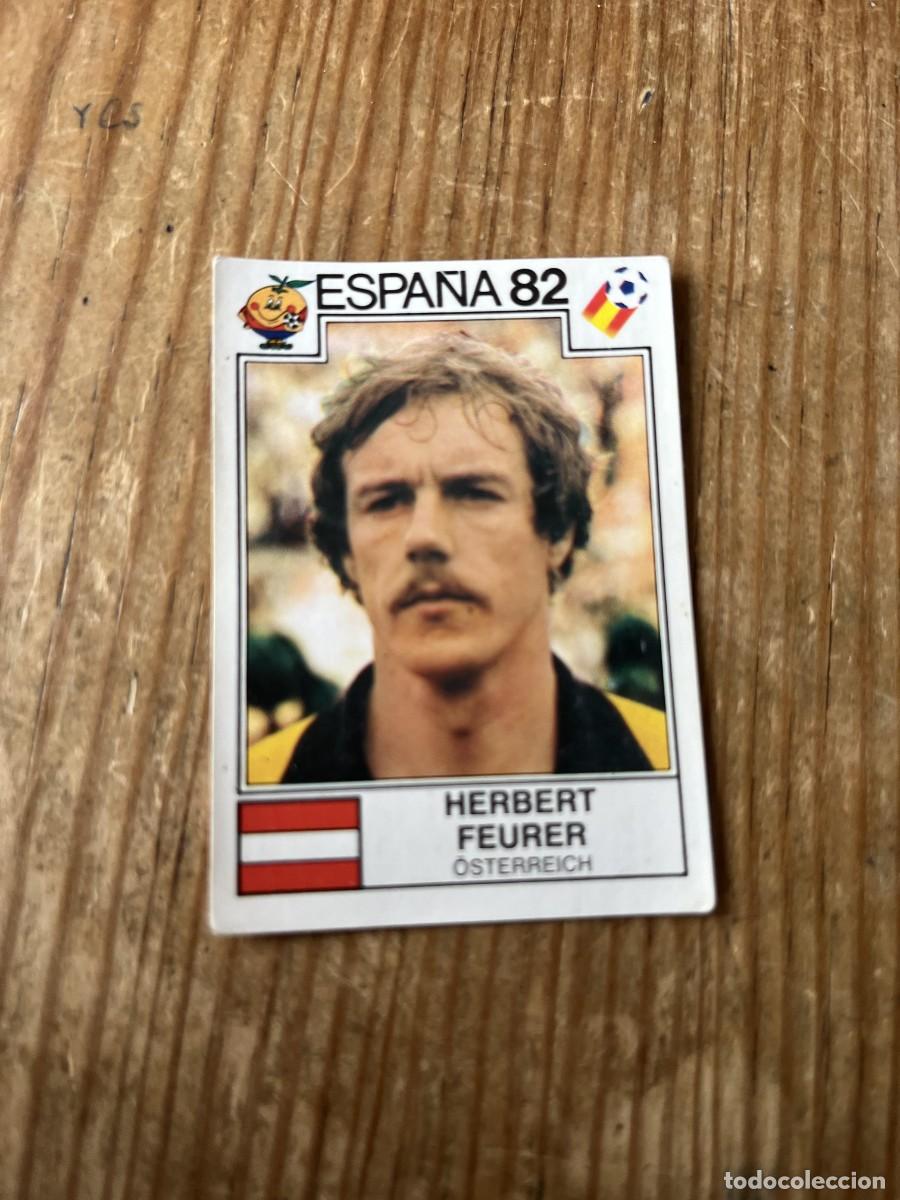 Cromos de F&uacute;tbol: CROMO SIN PEGAR NUNCA PEGADO MUNDIAL WORLD CUP PANINI ESPA&Ntilde;A 82 1982 AUSTRIA # 130 HERBERT FEURER