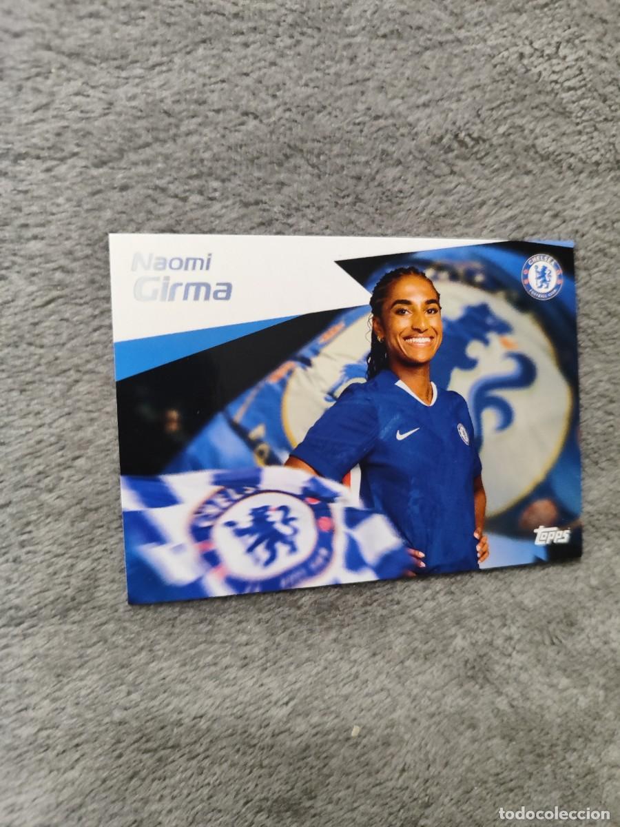 Cromos de f&uacute;tbol: 45 TEAM SET CHELSEA 25 26 NAOMI GIRMA WE WANT THE BALL TOPPS 2025 2026