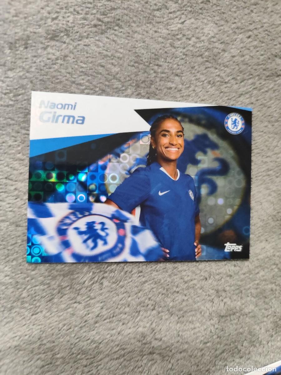 Cromos de f&uacute;tbol: 45 TEAM SET CHELSEA 25 26 NAOMI GIRMA WE WANT THE BALL TOPPS 2025 2026 PARALELA PARALLEL