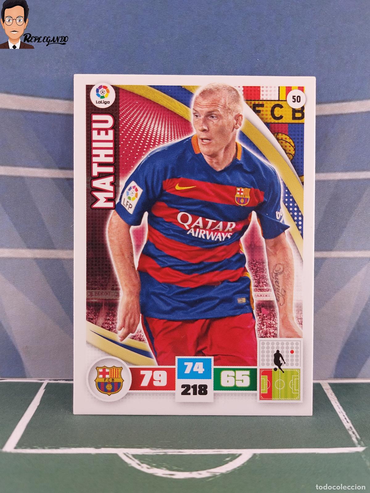 Cromos de F&uacute;tbol: MATHIEU N&ordm; 50 (F.C. BARCELONA) ADRENALYN XL 2015 2016 PANINI 15 16 LFP TARJETA LIGA CROMO CARD FICHA