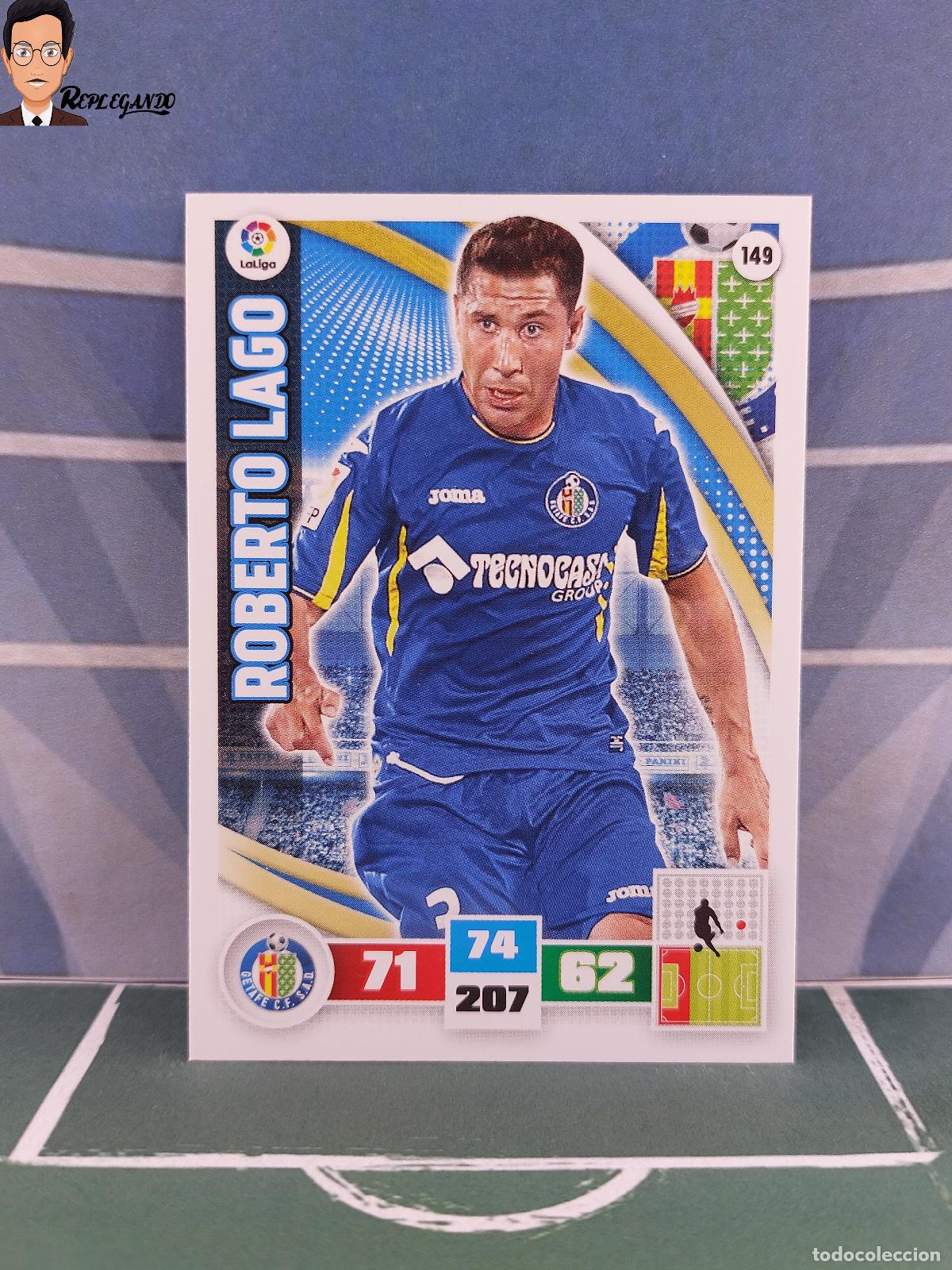 Fu&szlig;ball-Sticker: ROBERTO LAGO N&ordm; 149 (GETAFE C.F.) ADRENALYN XL 2015 2016 PANINI 15 16 TARJETA LIGA FICHA CARD F&Uacute;TBOL