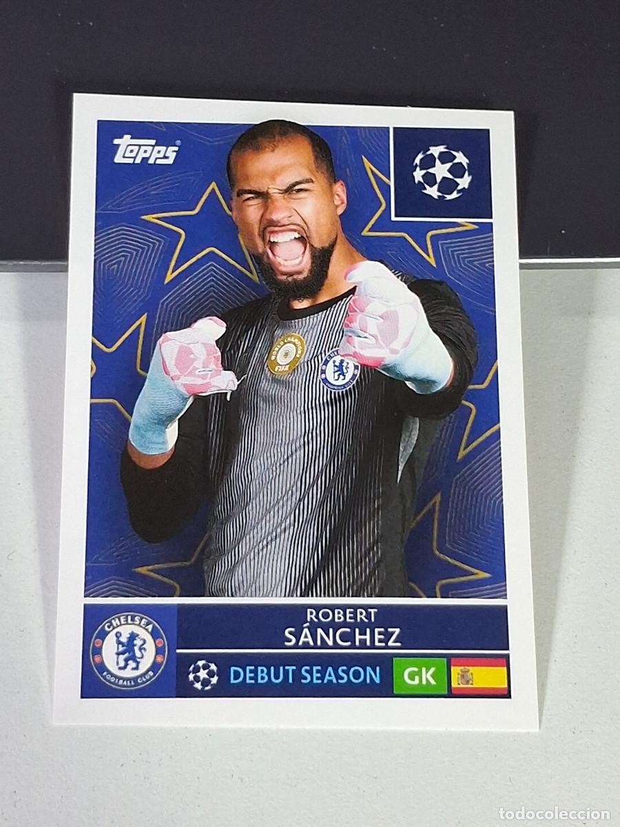 Figurine di Calcio: 156 ROBERT SANCHEZ CHELSEA UEFA CHAMPIONS LEAGUE STICKER TOPPS 2025-26 2026 UCL